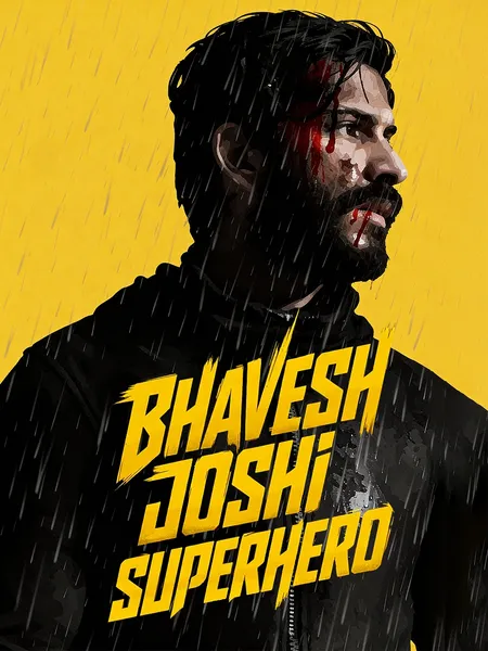 Bhavesh Joshi Superhero poster