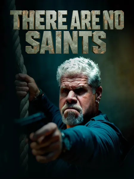 There Are No Saints poster