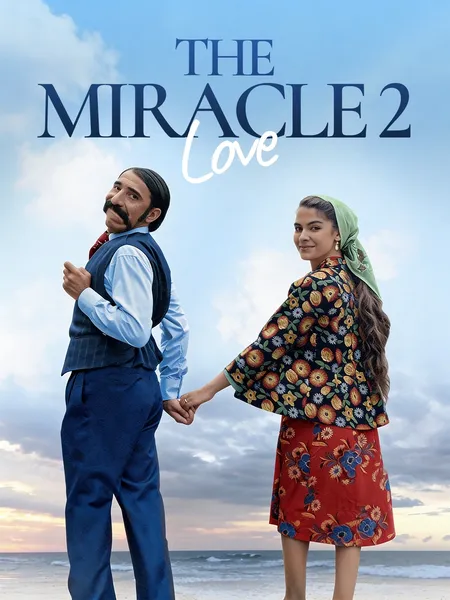 The Miracle 2 Love poster