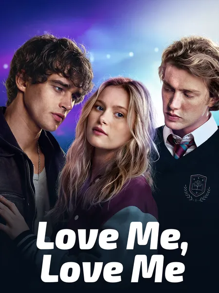 Love Me, Love Me poster