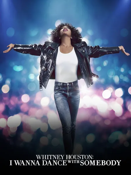 Whitney Houston: I Wanna Dance with Somebody poster
