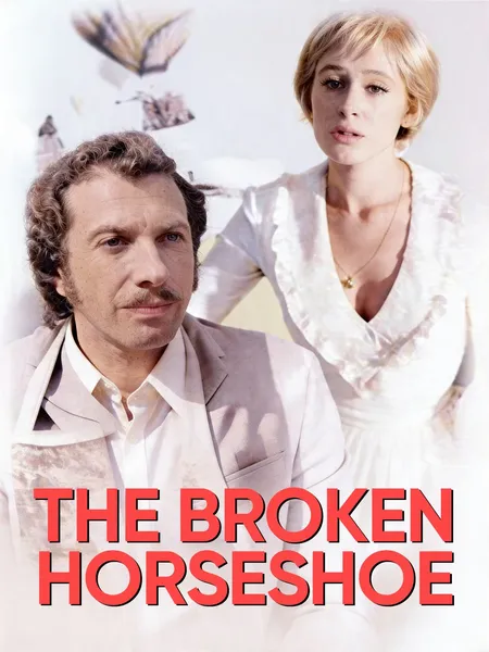 The Broken Horseshoe poster