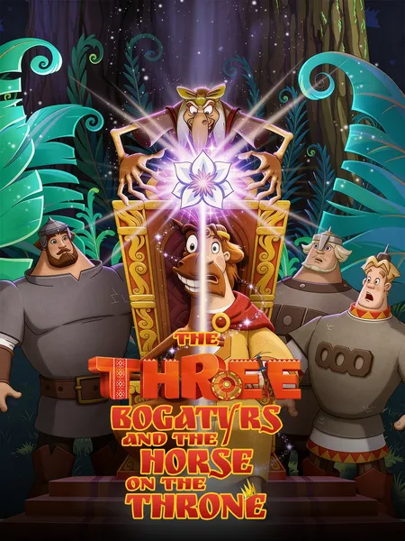 Three Heroes and the Horse on the Throne poster