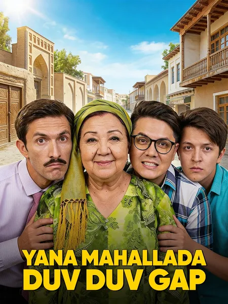 Yana mahallada duv-duv gap poster