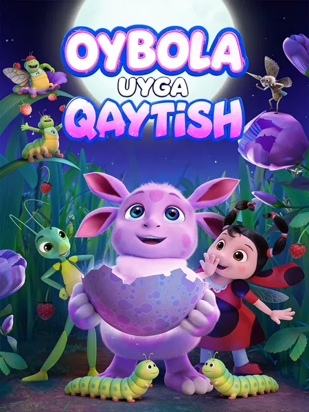 Oybola: Uyga qaytish poster