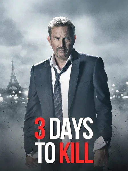Three Days to Kill poster