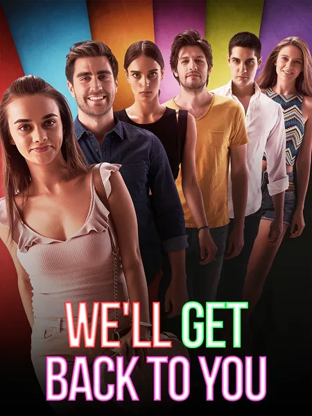We'll Get Back to You poster