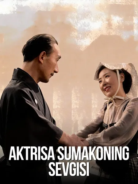 Aktrisa Sumakoning sevgisi poster