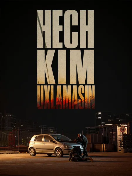 Hech kim uxlamasin poster
