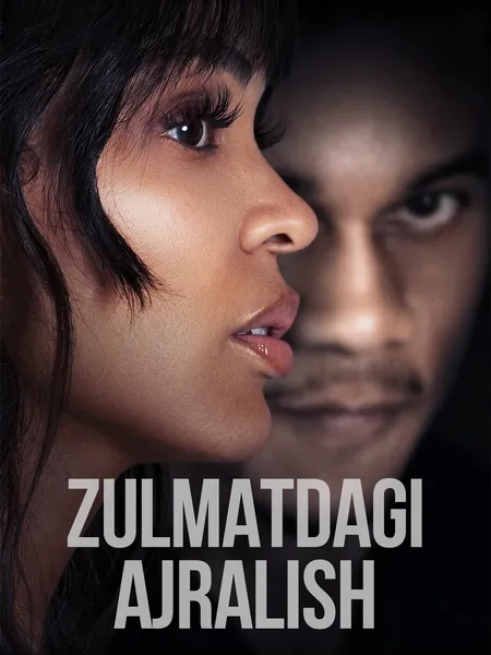 Zulmatdagi ajralish poster