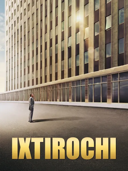 Ixtirochi poster