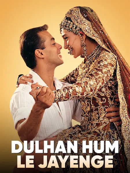 Dulhan Hum Le Jayenge poster