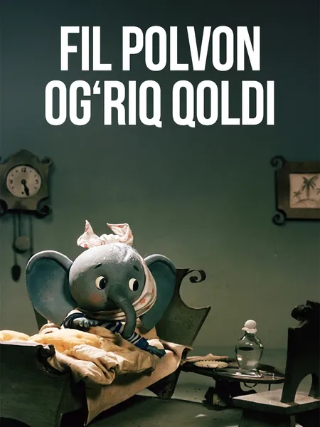 Fil polvon og'riq qoldi poster