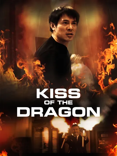 Kiss of the Dragon poster