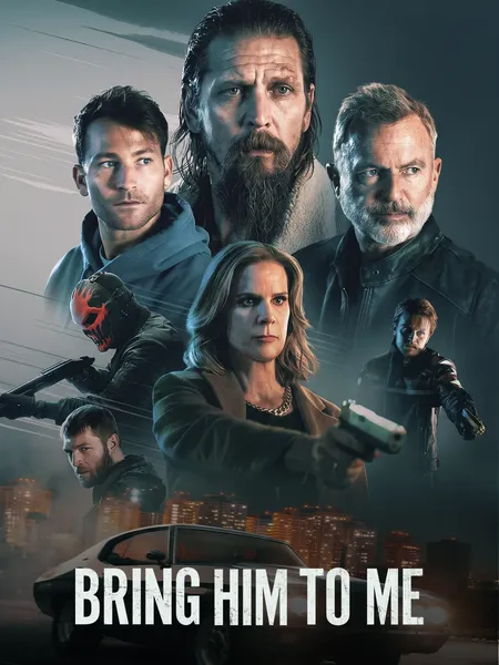 Bring Him to Me poster