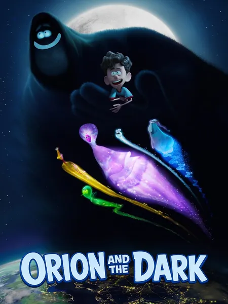 Orion and the Dark poster