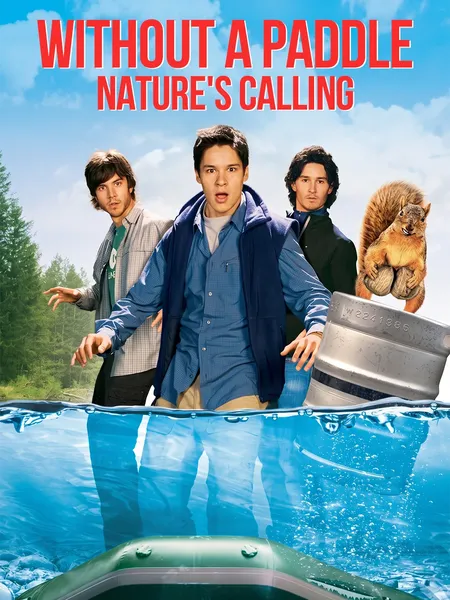 Without a Paddle: Nature's Calling poster