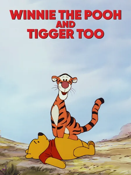 Winnie the Pooh and Tigger Too poster