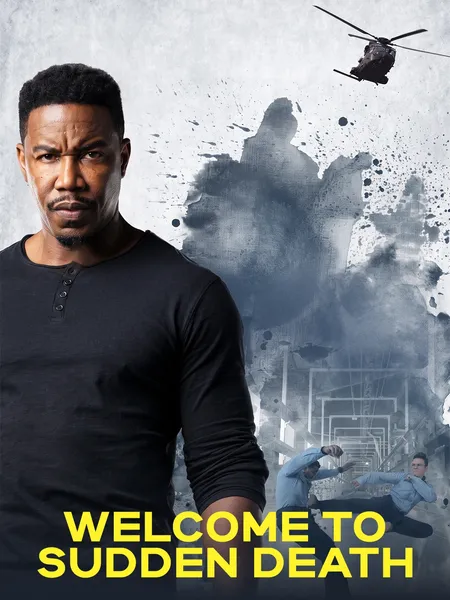 Welcome to Sudden Death poster