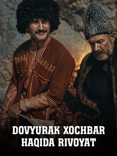 Dovyurak Xochbar haqida rivoyat poster